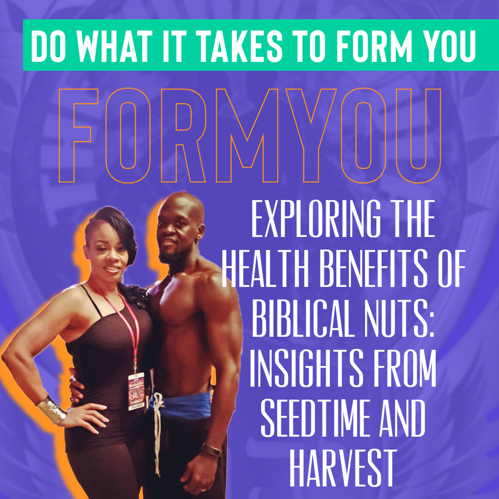 Exploring the Health Benefits of Biblical Nuts: Insights from Seedtime and Harvest